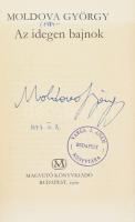 Moldova György: Az idegen bajnok. A szerző által ALÁÍRT példány. Bp., 1970, Magvető. Kiadói egészvás...