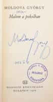 Moldova György: Malom a pokolban. A szerző által ALÁÍRT példány. Bp., 1968, Magvető. Kiadói egészvás...