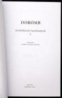 Csörsz Rumen István(szerk.): Doromb. Közköltészeti tanulmányok 2. Bp., 2013, Reciti. Kiadói papírköt...