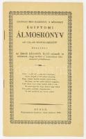 Legujabb egyiptomi álmos könyv. [Bp.], én., Képzőművészeti Kiadó. Reprint kiadás! Kiadói papírkötés.