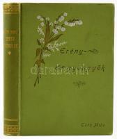 Tóth Mike: Erénygyöngyök nők életéből. Kalocsa, 1901., Jurcsó Antal. Kiadói egészvászon-kötés, Gottermayer-kötés, festett lapélekkel, kopott borítóval, a hátsó borító foltos.