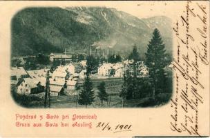 1901 Sava (Jesenice, Assling, Aßling); ironworks, factory (Rb)