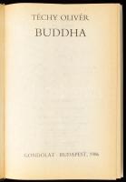 Téchy Olivér: Buddha. Szerk. és az előszót írta: Puskás Ildikó. Bp., 1986, Gondolat. Kiadói egészvás...