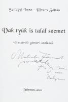 Szilágyi Imre - Ujváry Zoltán: Vak tyúk is talál szemet. Illusztrált gömöri szókások. A művész, Szil...
