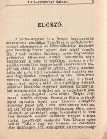 Tata-tóvárosi kalauz. Tata-Tóváros nevezetességeinek rövid ismertetése.
Komárom, 1929. Argay Általá...