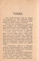 (S. Novoszeleczky Elemér): 
Kis Turán ismertető.
(Újpest), 1941. Szerző - ,,Grafika" Nyomdavá...