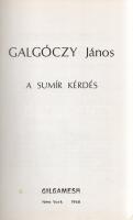 Galgóczy János: 
A sumír kérdés.
New York, 1968. Gilgamesh Publishing Co. 293 + [3] p. Egyetlen kö...