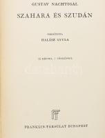 Nachtigal, Gustav: Szahara és Szudán. Bp., Franklin. Egészvászon kötés, jó állapotban.