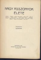 1912 Karriérek sorozatból, Adorján Andor: "Nagy asszonyok élete" című kötete a Singer és Wolfner kiadásában