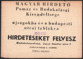 &quot;Magyar Hirdető Pomáz és budakalászi kirendeltsége hirdetéseket felvesz&quot; hirdetmény, 20×29 cm