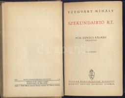 Szegváry Mihály: Szekundairtó R.T. Sch. Kovács Kálmán rajzaival, kir. Magyar Egyetemi nyomda, Budapest