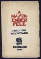 1942 Karácsony Sándor (szerk.): A másik ember felé, Az Exodus munkaközösség dolgozatai Exodus, Debrecen