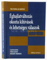 Éghajlatváltozás okozta kihívások és lehetséges válaszok. Szerk.: Földi László, Hegedűs Hajnalka. Bp., 2020, Dialóg Campus. Kiadói kartonált papírkötés.