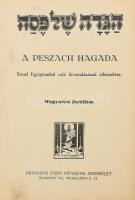 A peszach hagada. Izrael Egyiptomból való kivonulásának elbeszélése. Bp., Orthodox Zsidó Népasztal. ...
