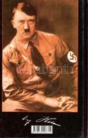 Hitler, Adolf: Mein Kampf. (Harcom). (Első teljes magyar kiadás). Budapest, 2007. Gede Testvérek Bt....