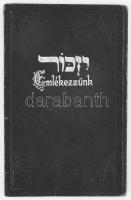 1943 "Emlékezzünk" halálozási évfordulók napjainak listáját tartalmazó könyvecske, szokáso...