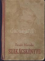 Vízvári Mariska szakácskönyve, Minerva Budapest, 1957 (kötés sérült)