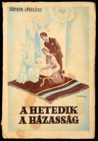 Jámbor László: A hetedik házasság. Bp.,1938,&quot;Szív.&quot; A borító Pál György munkája. Kiadói papírkötés, a gerincen kis hiánnyal, foltos, kopott borítóval, ajándékozási sorokkal.