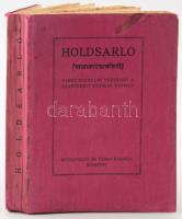 F. W. Bain: Holdsarló. Hindu szerelmi történet a szanszkrit kézirat nyomán. Ford.: Baktay Ervin. Bp.,[1918.], Rózsavölgyi,(Korvin-ny.), 243+1 p. Első kiadás. Kiadói papírkötés. Megjelent 3000 példányban.