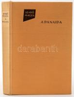 Szabó Magda: A Danaida. A szerző, Szabó Magda (1917-2007) író, költő műfordító által ALÁÍRT példány....