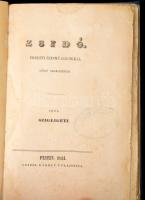 Szigligeti [Ede]: Zsidó. Eredeti szinmü dalokkal. Négy szakaszban. Pesten, 1844., Geibel Károly, 130...