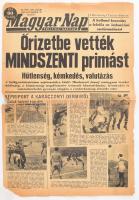 1948 A Magyar Nap politikai naplap II. évfolyamának 299. száma, címlapon Mindszenti prímást őrizetbe vételéről szóló cikkel