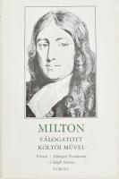 John Milton válogatott költői művei. Bp., 1978, Európa. Kiadói egészvászon kötés, papír védőborítóval, jó állapotban.