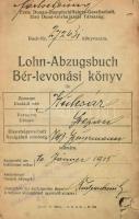 1925 Erste Donau-Dampschiffahrts-Gesellschaft (Első Duna-Gőzhajózási Társaság) bérlevonási könyv, sé...