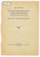 1937 Bp., Jelentés a Magyarországi Szövetkezetek Szövetsége 1936. évi működéséről, hátsó borítólap hiányzik, 75p