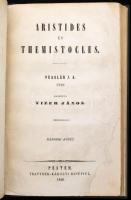 [Feßler, Ignaz Aurelius /Fessler Ignác Aurél (1756-1839)] Fessler, J. A.: Aristides und Themistocles I-II. köt. [Egybekötve.] Fessler J. A. után ford. Vizer János. Pest. 1845-1846., Trattner-Károlyi, 159+3 p.;126+1 p. Átkötött modern kartonált papírkötés, restaurált címlapokkal, foxing foltos lapokkal. Ritka!