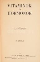 Góth Endre: Vitaminok és hormonok. Bp., 1942., Novák Rudolf, 368 p. Kopott egészvászon-kötés.