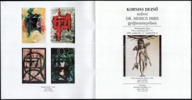 Korniss Dezső művei Dr. Merics Imre gyűjteményében. Művészetek Háza, Pécs, 1994. Korniss Dezső munká...