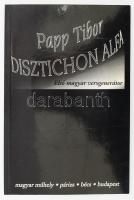 Papp Tibor: Disztichon alfa - Első magyar versgenerátor. Papp Tibor (1936- 2018) József Attila-díjas író, költő, műfordító, tipográfus, szerkesztő, a Magyar Műhely tagja által Bacsó Béla (1952-2024) esztéta részére DEDIKÁLT példány! Bp., 1994, Magyar Műhely. Kiadói floppy-lemez melléklettel. Kiadói papírkötés.