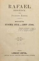 [Conrad von Bolanden] Bolanden Konrád: Rafael. Regény. Ford.: Ruschek Antal és Limpp János. Pest, 1872, Lonkay Antal, 2 sztl. lev.+ 462+(2) p. Átkötött félvászon-kötésben, kissé sérült gerinccel, kopottas borítóval, helyenként kissé foltos lapokkal.