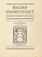 1909 Magyar Iparművészet. Az Országos Magyar Iparművészeti Múzeum és Iskola és az Orsz. Magyar Iparművészeti Társulat közlönye. Szerk.: Fittler Kamill, Györgyi Kálmán. XII. évfolyam. Bp., 1909, O. M. Iparművészeti Társulat. Szövegközti és egészoldalas képekkel gazdagon illusztrálva. Egészvászon-kötésben, sérült gerinccel, helyenként foltos lapokkal, néhány lap kijár.