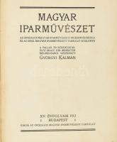 1912 Magyar Iparművészet. Az Országos Magyar Iparművészeti Múzeum és Iskola és az Orsz. Magyar Iparművészeti Társulat közlönye. Szerk.: Györgyi Kálmán. XV. évfolyam. Bp., 1912, O. M. Iparművészeti Társulat. Szövegközti és egészoldalas képekkel gazdagon illusztrálva. Egészvászon-kötésben (Gottermayer-kötés), viseltes, foltos, kopottas borítóval, sérült gerinccel, helyenként kissé sérült, a fűzéstől elváló, kijáró lapokkal.