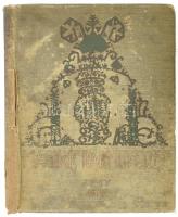 1912 Magyar Iparművészet. Az Országos Magyar Iparművészeti Múzeum és Iskola és az Orsz. Magyar Iparm...