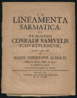 [A szarmaták tulajdonságairól] I. A. Lineamenta Sarmatica sub praesidio Conradi Samuelis Schurzfleischii publice asserenda a Ioann . Cristoph Alberti ... Lipsiae 1698. Nicolaum Scipionem. 47p. Kiadói papírborítóval