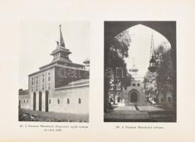 Baktay Ervin (1890-1963): A boldog völgy országa. Barangolások Kasmirban. A szerző, Baktay Ervin (18...