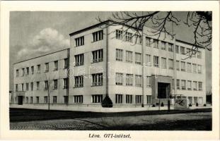 Léva, Levice; OTI (Országos Társadalombiztosító Intézet) / National Social Security Institute