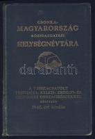 1942 Csonka-Magyarország közigazgatási helységnévtára, A visszacsatolt részekkel bővített kiadás szerk.: vitéz Várady Károly, Hornyánszky Viktor nyomdája, gerincsérült