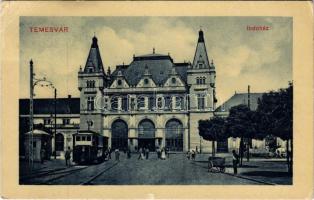 Temesvár, Timisoara; Indóház, vasútállomás, villamos / railway station, tram (Rb)