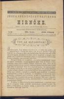 1884-1912 3db Jézus Szentséges Szívének Hírnökének havi folyóirata Tóth Mike szerkesztésében a Holme...
