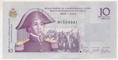 Haiti 2004. 10G "Haiti függetlenségének bicentenáriuma" emlékkiadás T:UNC  Haiti 2004. 10 Gourdes "Bicentennial of Haiti's Independence" commemorative issue C:UNC  Krause 272.