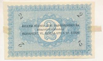 ~1920. 2K "Rigler József Ede Papírnemügyár Rt." II. kiadás T:AU ragasztónyom Adamo BUC-231.1