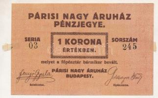 ~1920. 1K "Párisi Nagy Áruház" pénzjegye T:AU ragasztónyom, folt Adamo BUC-210.1