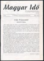 2000 Magyar Idő, a Trianon Társaság értesítője 3. szám, 2000. március, a címlapon: ,,Cián Trianonból - Halott Tisza", 40 p.