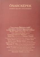 Önarcképek. Chikán Bálint gyűjtemény. Bp., 2000, SMBT. 847/1000. számozott példány. Kiadói kartonált...