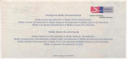 2005. "Skála" 170Ft értékű vásárlási utalvány T:AU tűlyuk