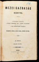 Stephens Henry: Mezei gazdaság könyve II. köt. - - "The book of the farm" czímű munkája nyomán a hazai körülményekhez alkalmazva. Kiadják Korizmics László, Benkő Dániel, Mórocz István. Pest, 1858., Herz János, 4 (IV-VII) t.+ 4+478+2 p.+ 1 (kihajtható melléklet) t. 2. kiadás. Szövegközti fametszetű illusztrációkkal. Korabeli aranyozott félvászon-kötés, kopott borítóval, sérült gerinccel, foltos lapokkal és táblákkal, az elülső 4 tábla és a címlap kijár, a címlapon szakadás.